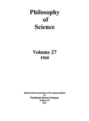 Philosophy of Science Volume 27 - Issue 1 -