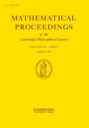 Mathematical Proceedings of the Cambridge Philosophical Society Volume 144 - Issue 1 -
