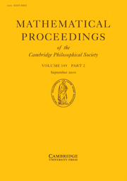 Mathematical Proceedings of the Cambridge Philosophical Society Volume 149 - Issue 2 -
