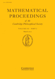 Mathematical Proceedings of the Cambridge Philosophical Society Volume 152 - Issue 2 -