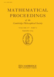 Mathematical Proceedings of the Cambridge Philosophical Society Volume 177 - Issue 2 -