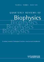 Quarterly Reviews of Biophysics Volume 36 - Issue 3 -