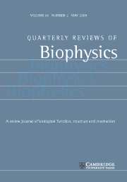 Quarterly Reviews of Biophysics Volume 38 - Issue 2 -