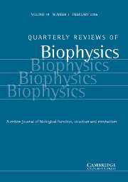 Quarterly Reviews of Biophysics Volume 39 - Issue 1 -