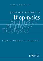 Quarterly Reviews of Biophysics Volume 39 - Issue 2 -