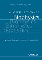 Quarterly Reviews of Biophysics Volume 39 - Issue 3 -