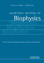 Quarterly Reviews of Biophysics Volume 40 - Issue 1 -