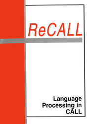 ReCALL Volume 11 - Issue S1 -  Natural Language Processing In Computer-Assisted Language Learning