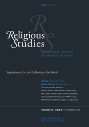 Religious Studies Volume 59 - Special IssueS1 -  Evil and Suffering in the World