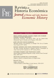 Revista de Historia Economica - Journal of Iberian and Latin American Economic History Volume 41 - Issue 3 -