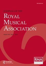 Journal of the Royal Musical Association  Volume 140 - Issue 1 -
