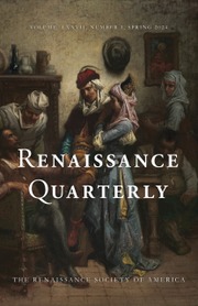 Renaissance Quarterly Volume 77 - Issue 1 -