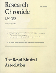 Royal Musical Association Research Chronicle Volume 18 - Issue  -