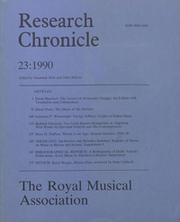 Royal Musical Association Research Chronicle Volume 23 - Issue  -