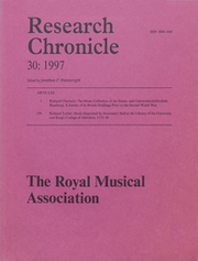 Royal Musical Association Research Chronicle Volume 30 - Issue  -