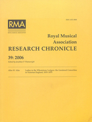 Royal Musical Association Research Chronicle Volume 39 - Issue  -