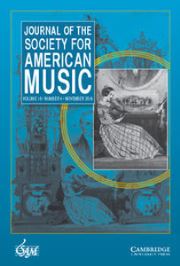 Journal of the Society for American Music Volume 10 - Issue 4 -