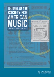 Journal of the Society for American Music Volume 17 - Issue 2 -
