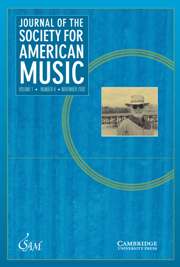 Journal of the Society for American Music Volume 1 - Issue 4 -