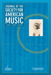 Journal of the Society for American Music Volume 3 - Issue 2 -