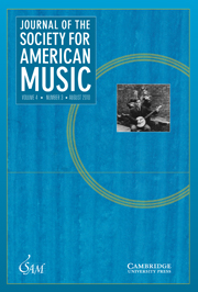 Journal of the Society for American Music Volume 4 - Issue 3 -