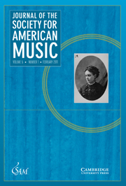 Journal of the Society for American Music Volume 5 - Issue 1 -