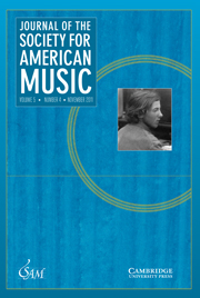 Journal of the Society for American Music Volume 5 - Issue 4 -