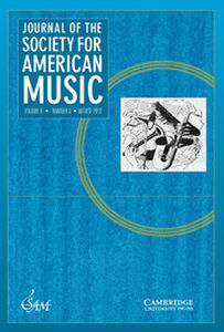 Journal of the Society for American Music Volume 6 - Issue 3 -