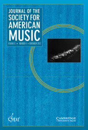 Journal of the Society for American Music Volume 6 - Issue 4 -