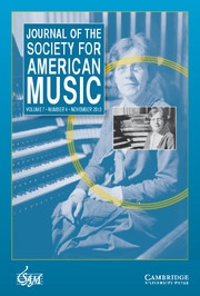 Journal of the Society for American Music Volume 7 - Issue 4 -