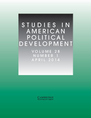 Studies in American Political Development Volume 28 - Issue 1 -