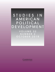 Studies in American Political Development Volume 32 - Issue 2 -