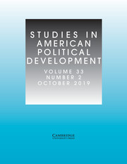 Studies in American Political Development Volume 33 - Issue 2 -