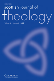 Scottish Journal of Theology Volume 62 - Issue 3 -