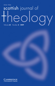 Scottish Journal of Theology Volume 62 - Issue 4 -