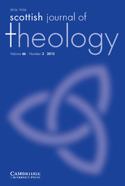 Scottish Journal of Theology Volume 66 - Issue 3 -