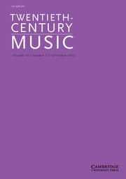 Twentieth-Century Music Volume 10 - Issue 2 -