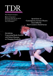 TDR Volume 67 - Special Issue2 -  Contemporary German Theatre