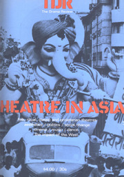 TDR Volume 15 - Issue 2 -  Theatre in Asia