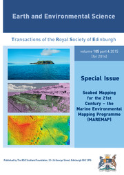 Earth and Environmental Science Transactions of The Royal Society of Edinburgh Volume 105 - Issue 4 -  Seabed Mapping for the 21st Century – the Marine Environmental Mapping Programme (MAREMAP)