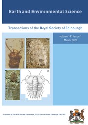 Earth and Environmental Science Transactions of The Royal Society of Edinburgh Volume 111 - Issue 1 -