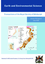 Earth and Environmental Science Transactions of The Royal Society of Edinburgh Volume 111 - Issue 2 -