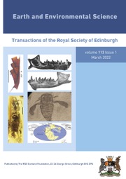Earth and Environmental Science Transactions of The Royal Society of Edinburgh Volume 113 - Issue 1 -