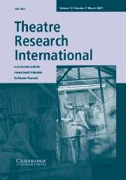 Theatre Research International Volume 32 - Issue 1 -