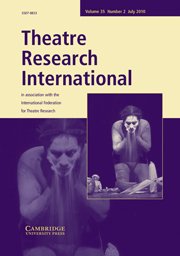 Theatre Research International Volume 35 - Issue 2 -