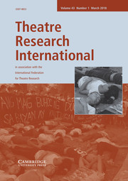 Theatre Research International Volume 43 - Issue 1 -
