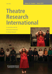 Theatre Research International Volume 44 - Issue 1 -