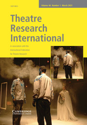 Theatre Research International Volume 46 - Issue 1 -
