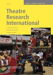 Theatre Research International Volume 47 - Issue 3 -
