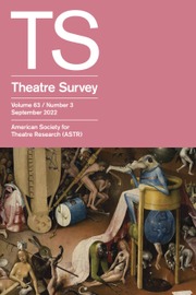 Theatre Survey Volume 63 - Issue 3 -